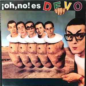 Devo - Oh, No! Es Devo