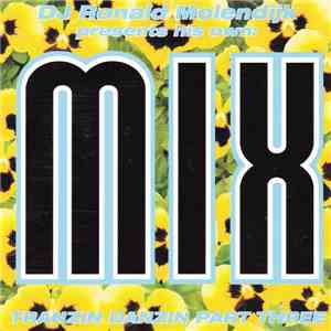 DJ Ronald Molendijk - His Own Mix Tranzin Danzin Part Three