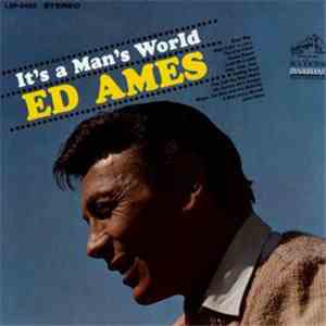 Ed Ames - It's A Man's World