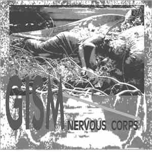 G.I.S.M. - Nervous Corps