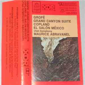 Grofé / Copland | Utah Symphony, Maurice Abravanel - Grand Canyon Suite / E ...