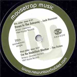 Jack Hammer / The Dukes  - Down In The Subway / I'm An Unskilled Worker