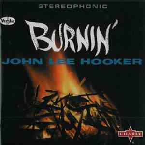 John Lee Hooker - Burnin'