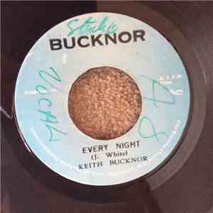 Keith Bucknor - Every Night / Dubbing In The Night