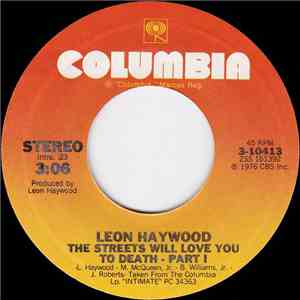 Leon Haywood - The Streets Will Love You To Death - Part1