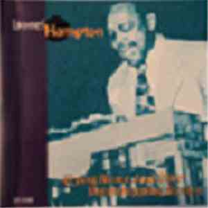 Lionel Hampton - Flying Home And Other Showstopping Favorites