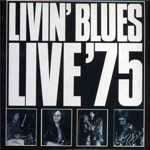 Livin' Blues - Live'75