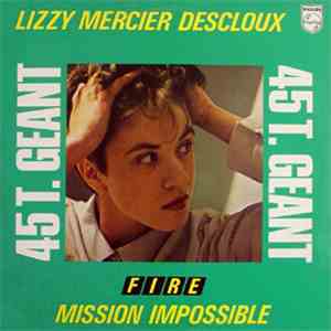 Lizzy Mercier Descloux - Fire / Mission Impossible