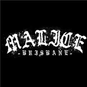 Malice (Brisbane) - Hate Driven