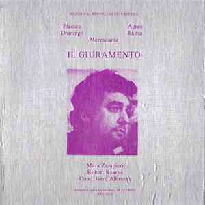 Mercadante, Placido Domingo, Agnes Baltsa, Mara Zampieri, Gerd Albrecht - I ...