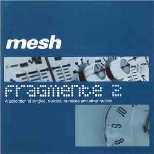 Mesh  - Fragmente 2