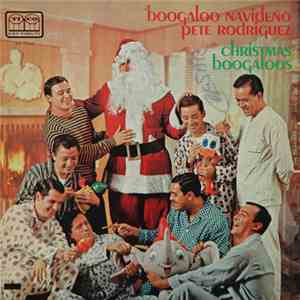 Pete Rodriguez  - Boogaloo Navideño