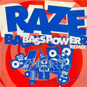 Raze - Bass Power (Remix)