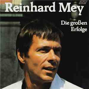Reinhard Mey - Die Großen Erfolge
