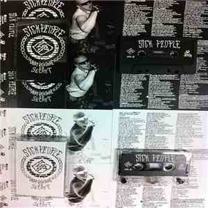 Sick People - What We've Done Is Secret