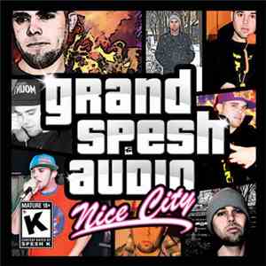 Spesh K - Grand Spesh Audio - Nice City