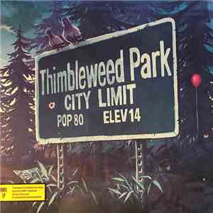 Steve Kirk - Thimbleweed Park: Original Soundtrack