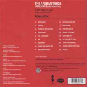 The Afghan Whigs - Unbreakable (A Retrospective 1990-2006)