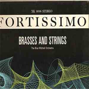 The Blue Mitchell Orchestra - Brasses And Strings