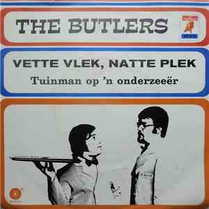 The Butlers - Vette Vlek, Natte Plek