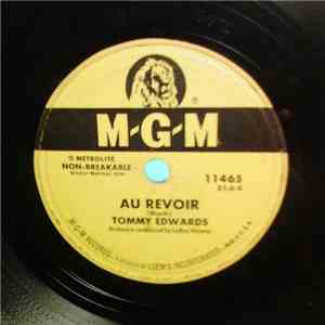 Tommy Edwards - Au Revior/I Lived When I Met You