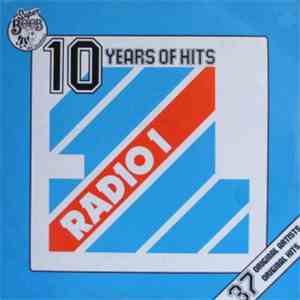 Various - Ten Years Of Hits - Radio 1