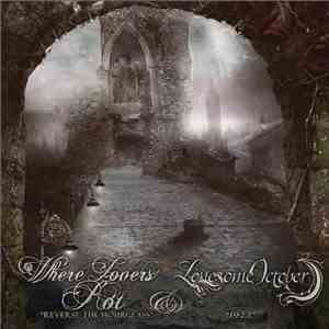 Where Lovers Rot / Lonesome October - Reverse The Hourglass / 1922