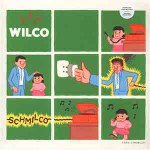 Wilco - Schmilco