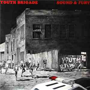 Youth Brigade - Sound & Fury