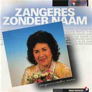 Zangeres Zonder Naam - Zoals Vroeger