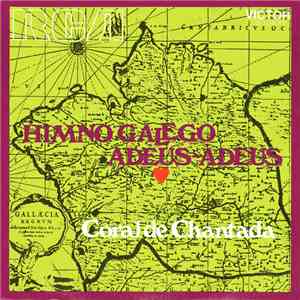 Coral Polifónica De Chantada - Himno Gallego
