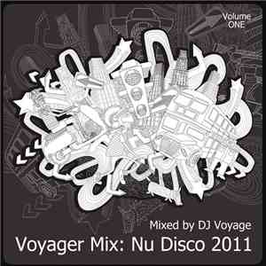 Various - Voyager Mix: Nu Disco 2011 Vol.1