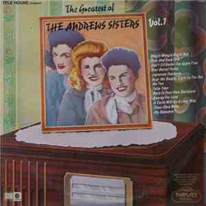 The Andrews Sisters - The Greatest Of The Andrews Sisters