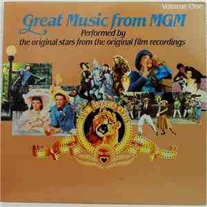 Various - Great Music From MGM, Performed By The Original Stars From The Original Film Recordings - Two Volumes