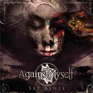 Against Myself - Sky Ashes