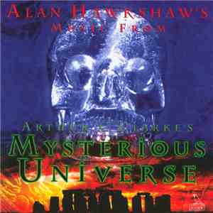 Alan Hawkshaw - Music From Arthur C Clarke's Mysterious Universe