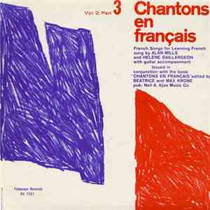 Alan Mills And Helene Baillargeon - Chantons En Français Vol. 2, Part 3