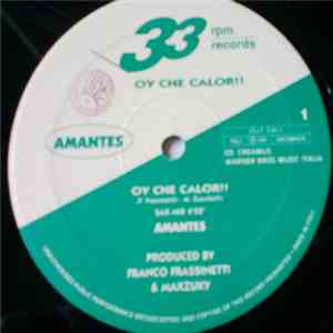 Amantes - Oy Che Calor!!
