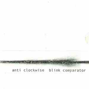 Anti-Clockwise - Blink Comparator