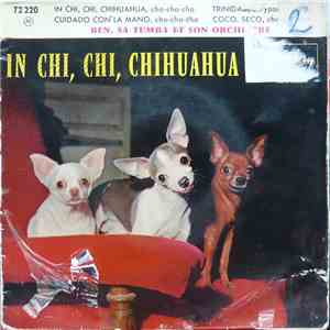 Ben, Sa Tumba Et Son Orchestre - 10 - In Chi, Chi, Chihuahua