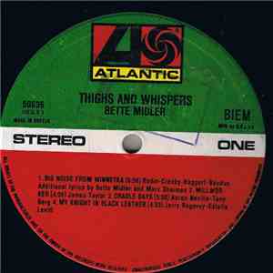 Bette Midler - Thighs And Whispers