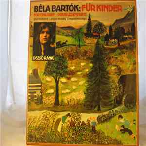 Béla Bartók, Dezső Ránki - Für Kinder