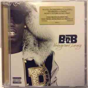 B.O.B - Underground Luxury