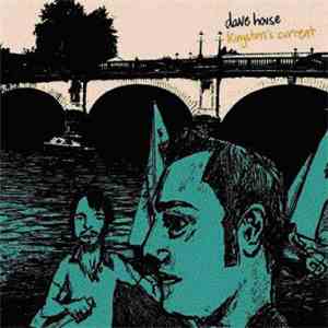Dave House  - Kingston's Current