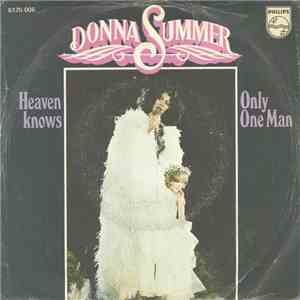 Donna Summer - Heaven Knows / Only One Man
