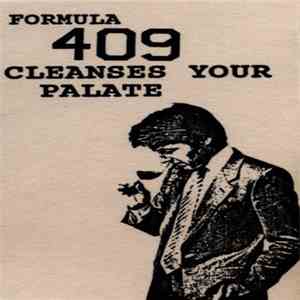Formula 409 - Cleanses Your Palate