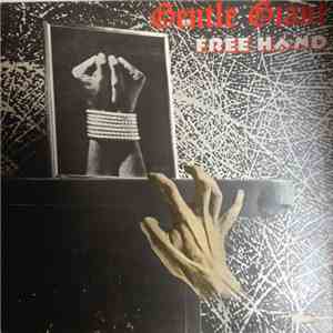Gentle Giant - Free Hand