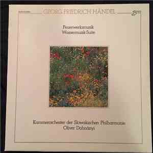 Georg Friedrich Händel - Feuerwerksmusik / Wassermusik-Suite