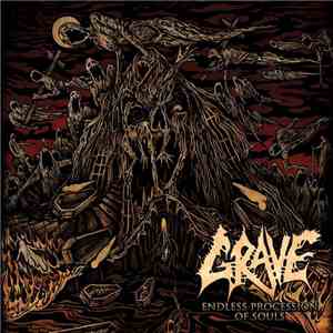Grave  - Endless Procession Of Souls