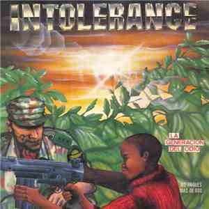 Intolerance - La Generacion Del Odio